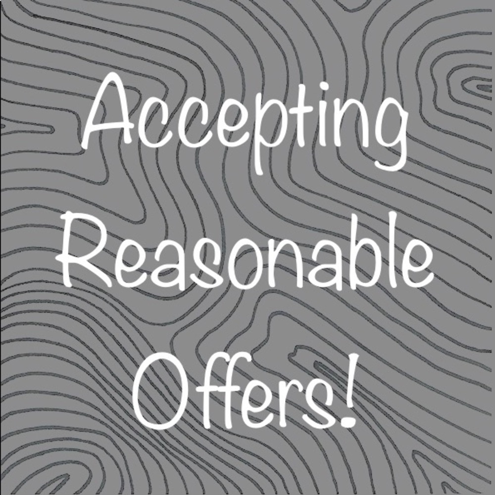 Accepting Reasonable Offers!
